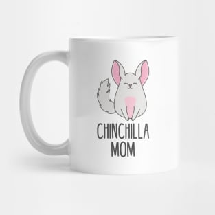 Chinchilla mom Mug